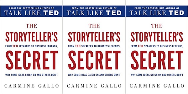 Carmine Gallo and the book ‘The Storyteller’s Secret’